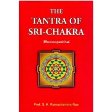 The Tantra of Sri Chakra (Bhavanopanishat)